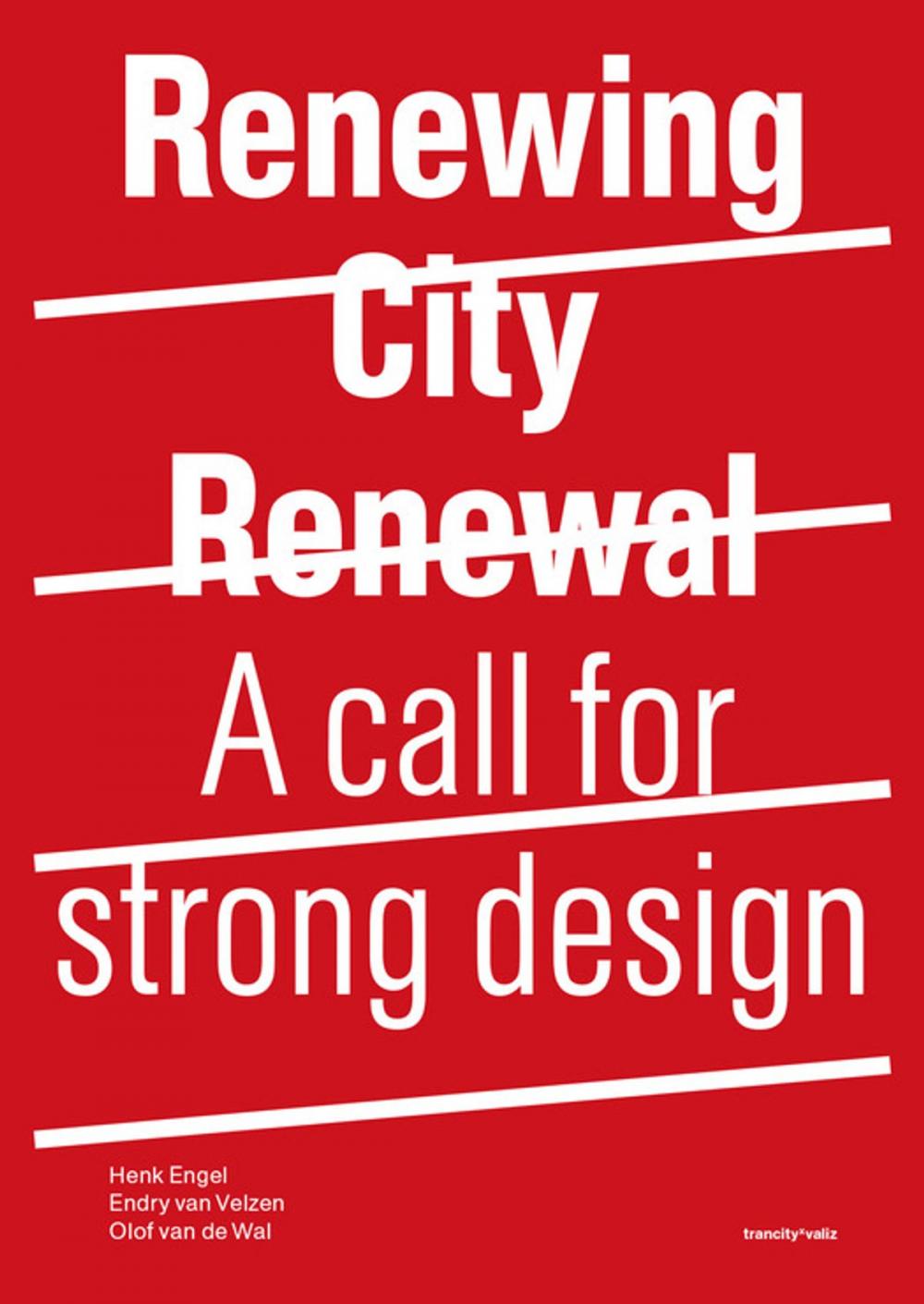 Big bigCover of Renewing City Renewal