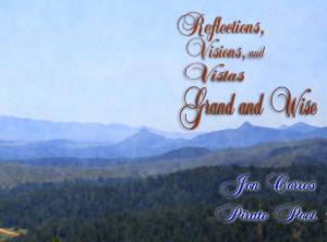 Cover of the book Reflections, Visions and Vistas Grand by Andrée-Anne Gratton