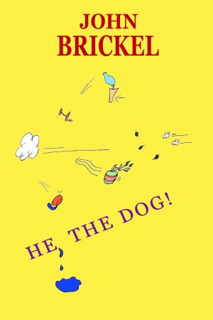 Cover of the book He, the Dog! by Alistair Barr