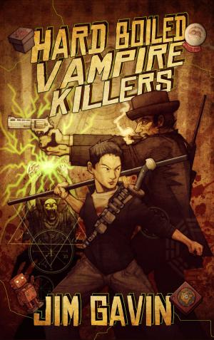 Cover of the book Hard Boiled Vampire Killers by Olivia R. Burton