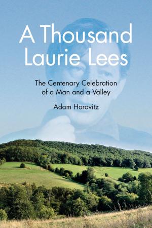 Cover of the book Thousand Laurie Lees by Michael Benson, Michael Benson