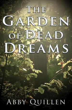 Cover of the book The Garden of Dead Dreams by David A. Mallach