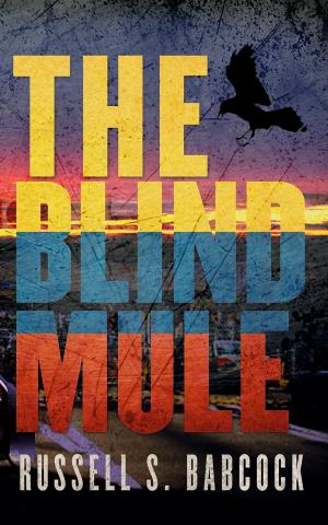 Cover of the book The Blind Mule by Richard Forrest