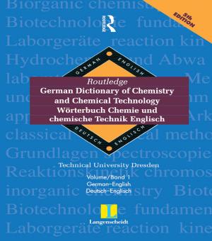 Cover of the book Routledge German Dictionary of Chemistry and Chemical Technology Worterbuch Chemie und Chemische Technik by Todd Groff, Thomas Jones