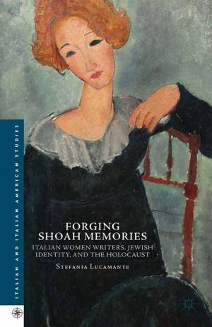 Cover of the book Forging Shoah Memories by J. Westgate