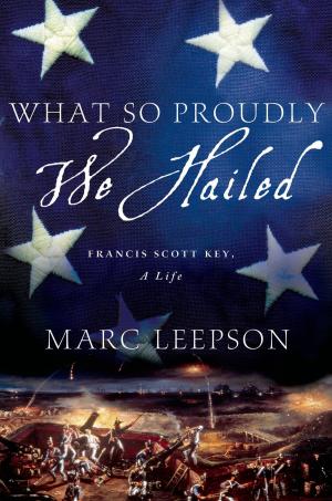 Cover of the book What So Proudly We Hailed by Beverly Brandt
