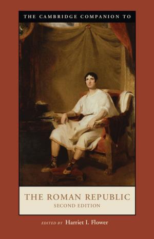 Cover of the book The Cambridge Companion to the Roman Republic by Patricia Sloane-White