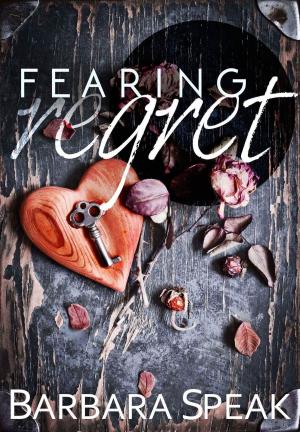 Book cover of Fearing Regret