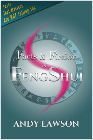 Book cover of Facts and Fiction of FengShui