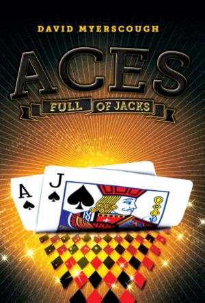 Cover of the book Aces Full of Jacks by Cassandra Cripps