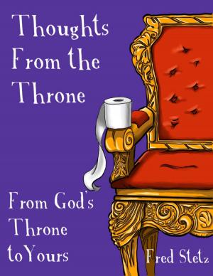 Cover of the book Thoughts from the Throne: From God's Throne to Yours by Polly Sisson
