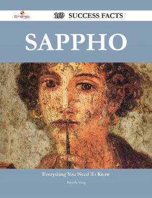Cover of the book Sappho 169 Success Facts - Everything you need to know about Sappho by A. W. Hewlett