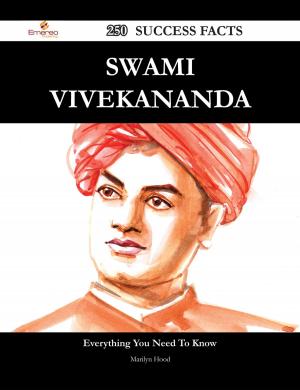 Cover of the book Swami Vivekananda 250 Success Facts - Everything you need to know about Swami Vivekananda by Theresa Margaret