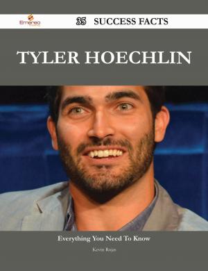 Cover of the book Tyler Hoechlin 35 Success Facts - Everything you need to know about Tyler Hoechlin by Caleb Luna