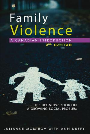 Cover of the book Family Violence: A Canadian Introduction by Robert Chodos, Rae Murphy, Eric Hamovitch