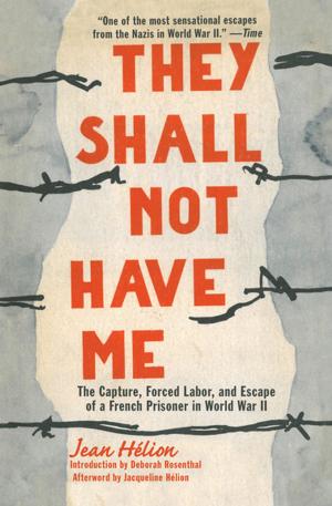 Cover of the book They Shall Not Have Me by Ferenc Máté