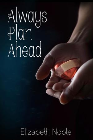 Cover of the book Always Plan Ahead by Sharon Kendrick