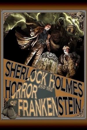 Cover of the book Sherlock Holmes and The Horror of Frankenstein by Cavin Wright