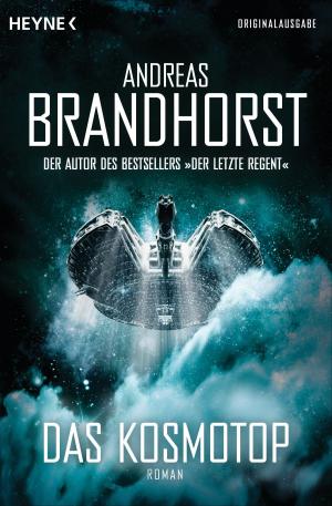Cover of the book Das Kosmotop by Christoph Hardebusch, Angela Kuepper