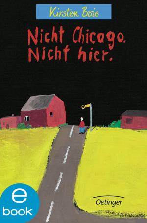Book cover of Nicht Chicago. Nicht hier.