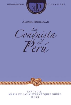Cover of the book La Conquista del Perú by Manuel Pérez