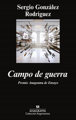 Cover of the book Campo de guerra by Álvaro Enrigue