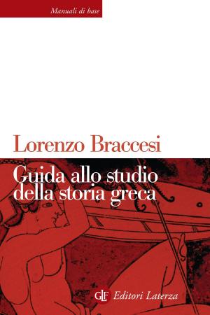 Cover of the book Guida allo studio della storia greca by Carlo Petrini