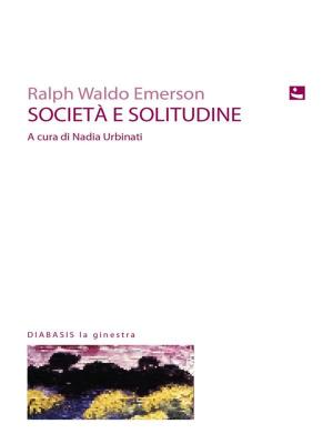 Cover of the book Societa e solitudine by Georges Didi-Huberman
