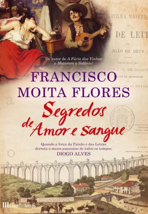 Cover of the book Segredos de Amor e Sangue by JOANA REIS