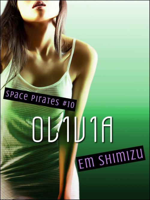 Cover of the book Olivia by Em Shimizu, Em Shimizu