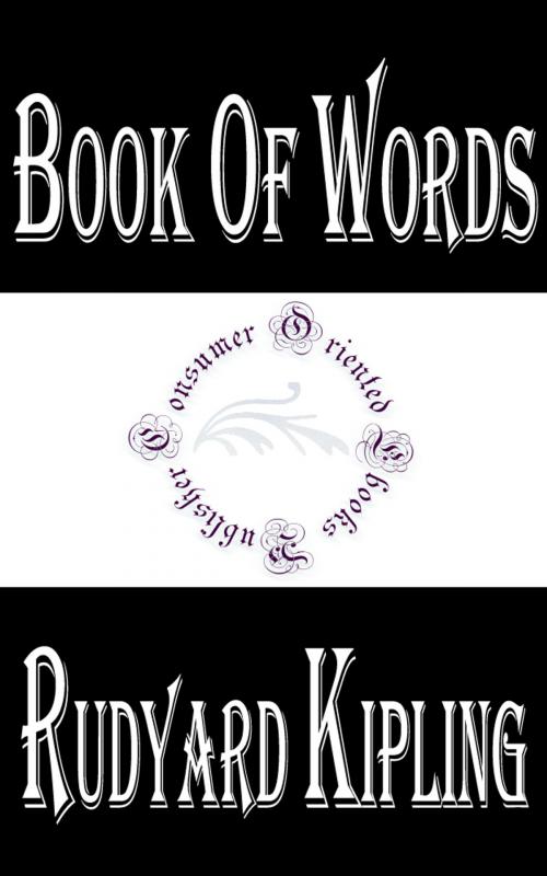 Cover of the book Book of Words by Rudyard Kipling by Rudyard Kipling, Consumer Oriented Ebooks Publisher