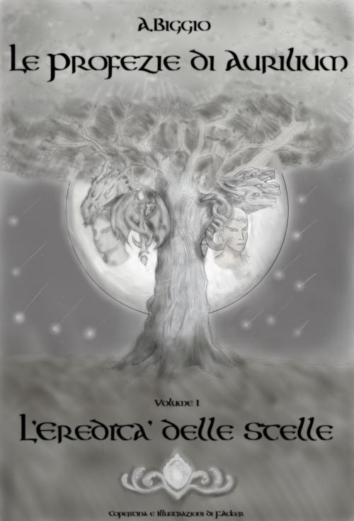 Cover of the book L'Eredità delle Stelle by Andrea Biggio, Fabrizio Acker (illustratore), Andrea Biggio