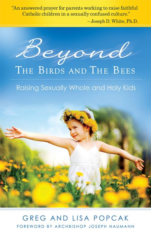 Cover of the book Beyond the Birds and the Bees by Dr. Greg and Lisa Popcak, Ascension Press