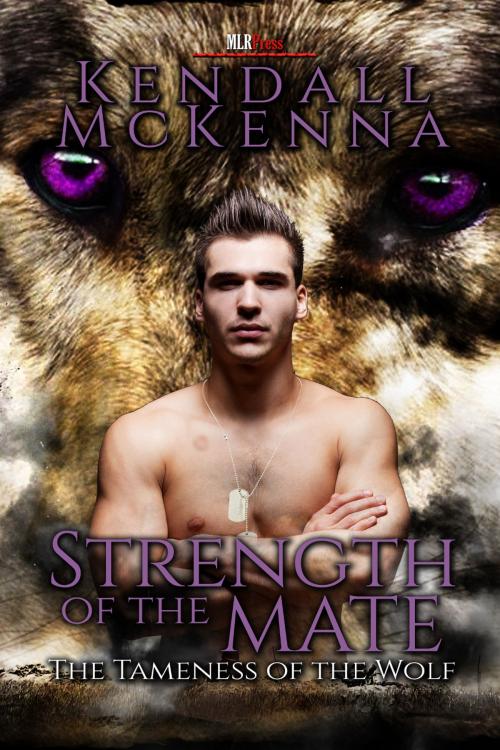 Cover of the book Strength of the Mate by Kendall McKenna, MLR Press