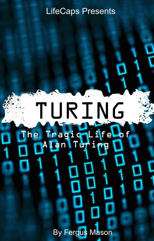 Cover of the book Turing by Fergus Mason, BookCaps Study Guides