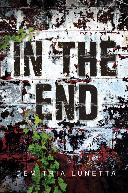 Cover of the book In the End by Demitria Lunetta, HarperTeen