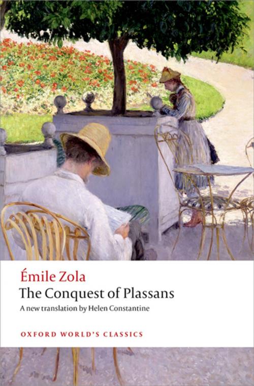 Cover of the book The Conquest of Plassans by Patrick McGuinness, Émile Zola, OUP Oxford