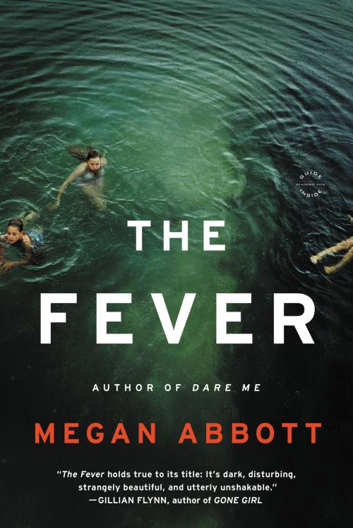 Cover of the book The Fever by Megan Abbott, Little, Brown and Company