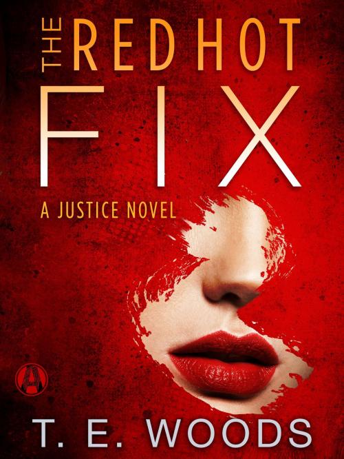 Cover of the book The Red Hot Fix by T. E. Woods, Random House Publishing Group