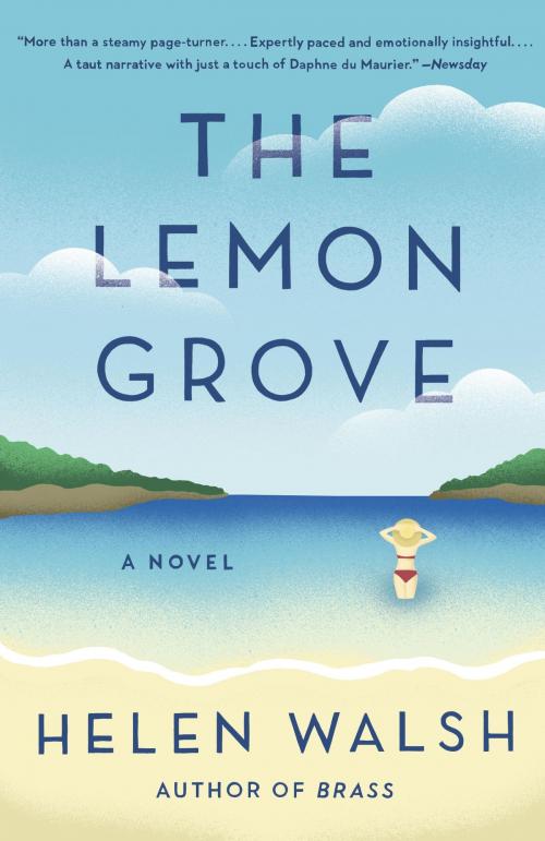 Cover of the book The Lemon Grove by Helen Walsh, Knopf Doubleday Publishing Group