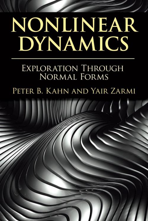 Cover of the book Nonlinear Dynamics by Peter B. Kahn, Prof. Yair Zarmi, Dover Publications