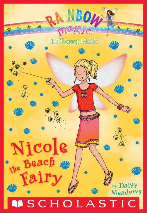 Cover of the book The Earth Fairies #1: Nicole the Beach Fairy by Daisy Meadows, Scholastic Inc.
