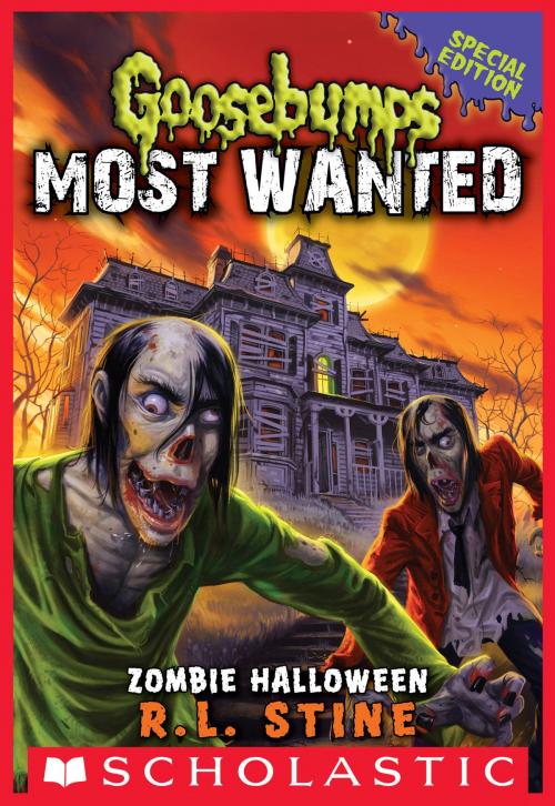 Cover of the book Zombie Halloween (Goosebumps Most Wanted Special Edition #1) by R.L. Stine, Scholastic Inc.