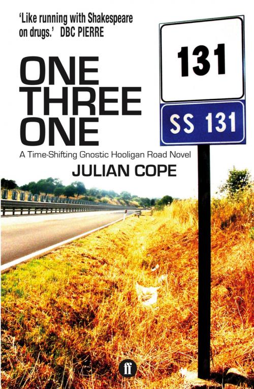 Cover of the book One Three One by Julian Cope, Faber & Faber