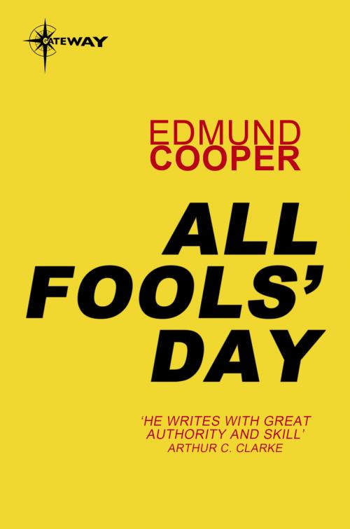 Cover of the book All Fools' Day by Edmund Cooper, Orion Publishing Group