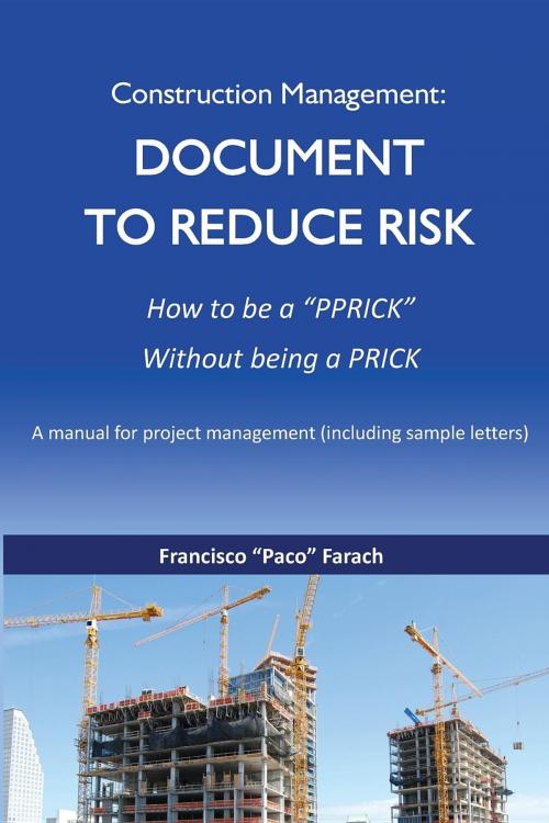 Cover of the book Construction Management by Francisco J. Farach, Farach Consultants, Inc.