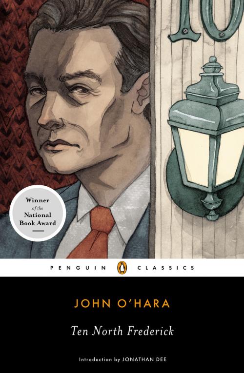 Cover of the book Ten North Frederick by John O'Hara, Penguin Publishing Group