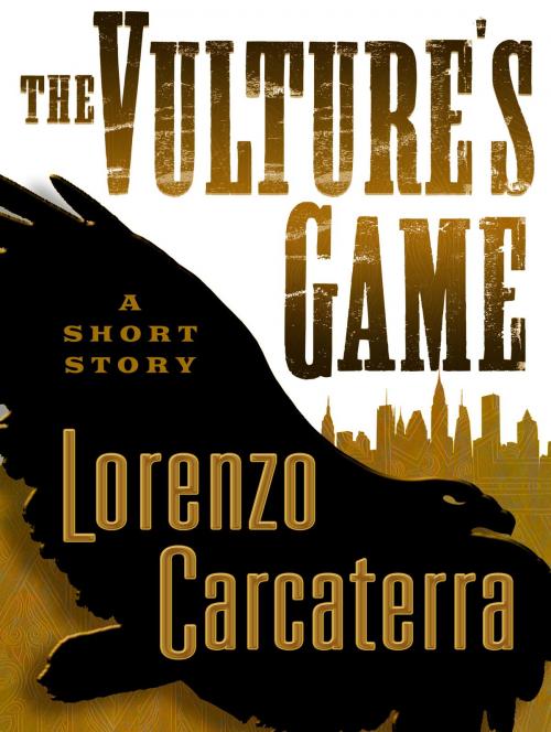 Cover of the book The Vulture's Game (Short Story) by Lorenzo Carcaterra, Random House Publishing Group