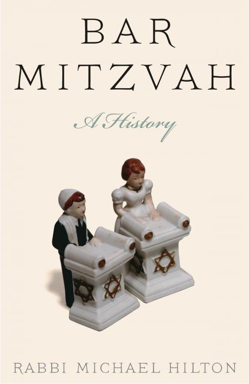 Cover of the book Bar Mitzvah, a History by Rabbi Michael Hilton, The Jewish Publication Society