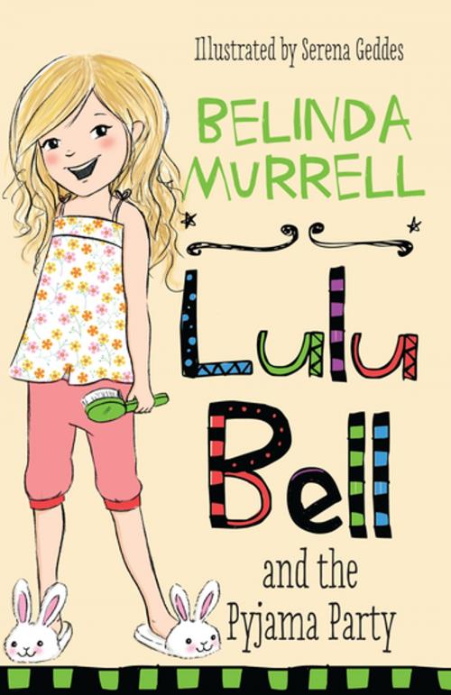 Cover of the book Lulu Bell and the Pyjama Party by Belinda Murrell, Penguin Random House Australia